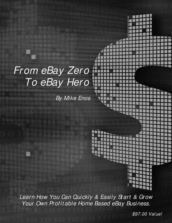 Product picture FROM eBAY ZERO to eBAY HERO - The Secrets of eBay Success